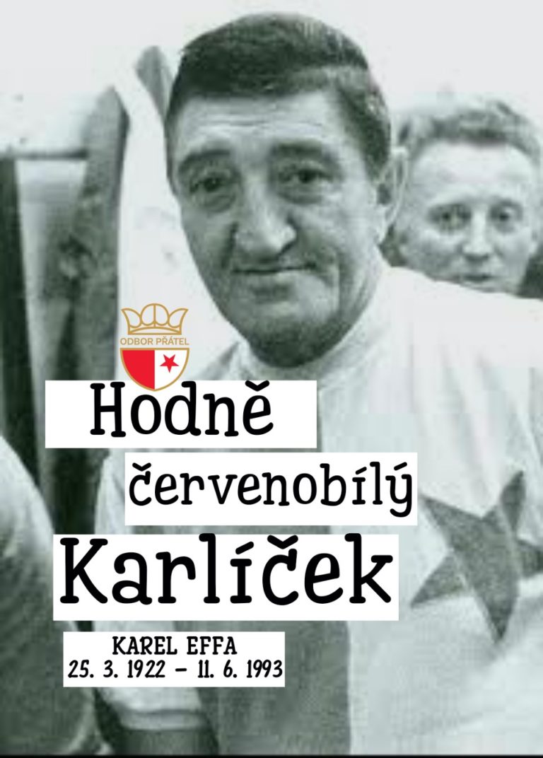 Karel Effa – hodně červenobílý Karlíček