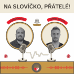 Na slovíčko, přátelé! Na slovíčko, přátelé!